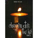 Chuyện Đời Tự Kể chuyen doi tu ke