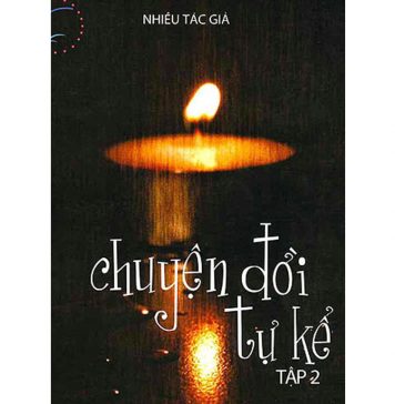 Chuyện Đời Tự Kể chuyen doi tu ke
