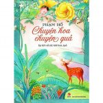 Chuyện Hoa Chuyện Quả – Phạm Hổ chuyen hoa chuyen qua