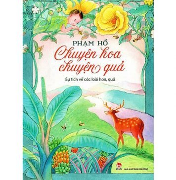 Chuyện Hoa Chuyện Quả – Phạm Hổ chuyen hoa chuyen qua