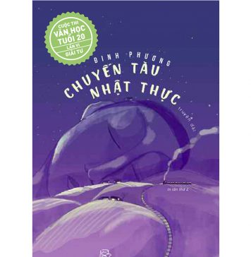 Chuyến Tàu Nhật Thực – Đinh Phương chuyen tau nhat thuc