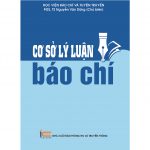 Cơ Sở Lý Luận Báo Chí – Nguyễn Văn Hà co so li luan bao chi