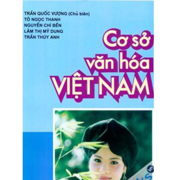 Cơ Sở Văn Hóa Việt Nam – Chu Xuân Diên co so van hoa viet nam