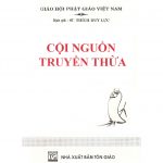 Cội Nguồn Truyền Thừa – HT Thích Duy Lực coi nguon truen thua