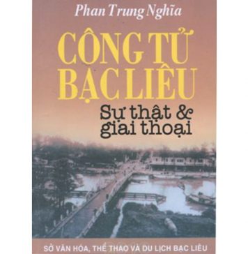Công tử Bạc Liêu – Phan Trung Nghĩa cong tu bac lieu