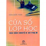 Cửa Sổ Lớp Học – Trần Quốc Toàn cua so lop hoc