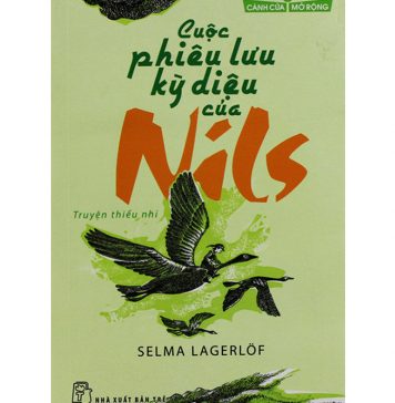 Cuộc Phiêu Lưu Kì Diệu Của Nils – Selma Lagerlof cuoc phieu luu ky dieu cua nils