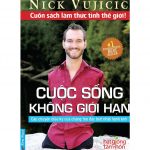 Cuộc Sống Không Giới Hạn – Nick Vujicic cuoc song khong gioi han