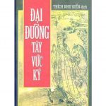 Đại Đường Tây Vực Ký – Thích Như Điển dai duong tay vuc ky