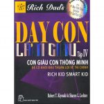 Dạy Con Làm Giàu 04 – Con Giàu Con Thông Minh day con lam giau 4