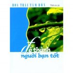 Để Thành Người Bạn Tốt de thanh nguoi ban tot