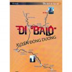 Đi Balo Xuyên Đông Dương – Tố Oanh di ba lo xuyen dong duong