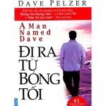 Đi Ra Từ Bóng Tối – Dave Pelzer di ra tu bong toi