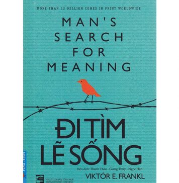 Đi Tìm Lẽ Sống – Viktor Emil Frankl di tim le song