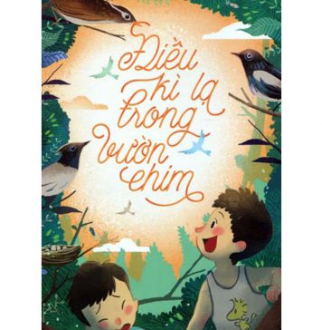Điều Kì Lạ Trong Vườn Chim dieu ki la trong vuon chim