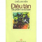 Điêu Tàn tác phẩm và dư luận – Chế Lan Viên dieu tan