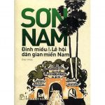 Đình Miếu Và Lễ Hội Dân Gian Miền Nam – Sơn Nam dinh mieu va le hoi dan gian viet nam