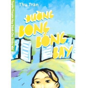 Đường Bong Bóng Bay – Thu Trân duong bong bong bay