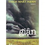 Giận – Thích Nhất Hạnh gian