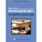 Khoa Học Quản Lí Đại Cương – TS Nguyễn Thành Vinh giao trinh dai cuong khoa hoc quan li