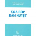 Giáo Trình Xoa Bóp Bấm Huyệt giao trinh xoa bop bam huyet