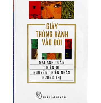 Giấy Thông Hành Vào Đời giay thong hanh vao doi