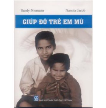 Giúp Đỡ Trẻ Em Mù giup do tre em mu