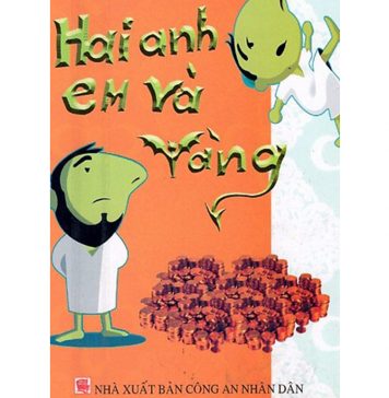 Hai Anh Em Và Vàng – Lep Tônxtôi hai anh em vang