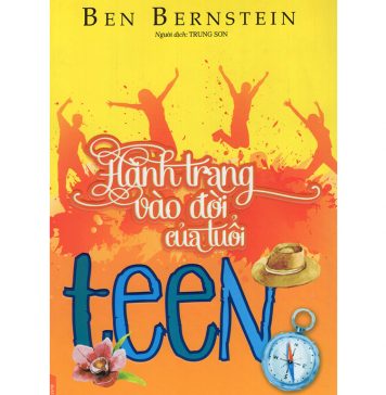 Hành Trang Vào Đời Của Tuổi Teen – Ben Bernstein hanh trang vao doi