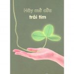 Hãy Mở Cửa Trái Tim hay mo cua trai tim