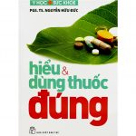 Hiểu Và Dùng Thuốc Đúng hieu va dung thuoc dung