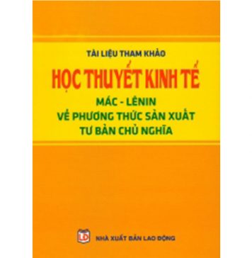 Học Thuyết Kinh Tế hoc thuyet kinhte mac lenin