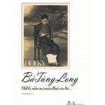 Hồi Ký Bà Tùng Long hoi ky ba tung long