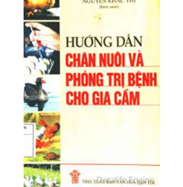 Kỹ thuật chăn nuôi và phòng bệnh cho gia cầm huong dan chan nuoi va phong benh cho gia cam