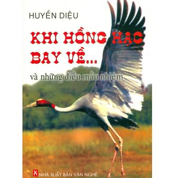 Khi Hồng Hạc Bay Về – HT Thích Huyền Diệu khi hong hac bay ve