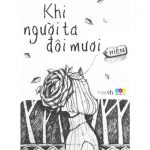 Khi Người Ta Đôi Mươi – Hiên khi nguoi ta doi muoi