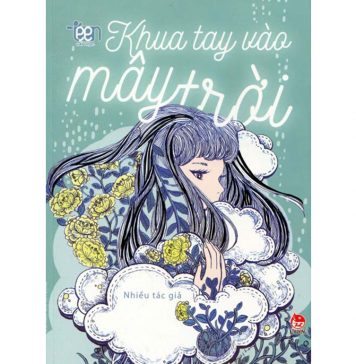 Khua Tay Vào Mây Trời khua tay vao may troi