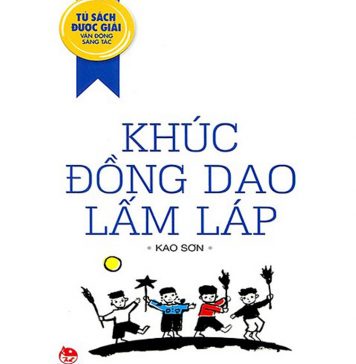 Khúc Đồng Dao Lấm Láp – Cao Sơn khuc dong dao lam lap