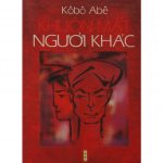 Khuôn Mặt Người Khác – Kôbô Abê khuon mat nguoi khac