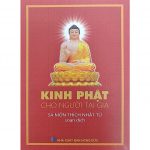 Kinh Phật Cho Người Tại Gia – Thích Nhật Từ kinh phat cho nguoi tai gia mp3 thich nhat tu