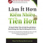 Làm Ít Hơn Kiếm Tiền Nhiều Hơn – Leon Jay lam it hon kiem tien nhieu hon