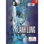 Lạnh Lùng – Nhất Linh lanh lung