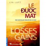 Lẽ Được Mất – Lya Luft le duoc mat