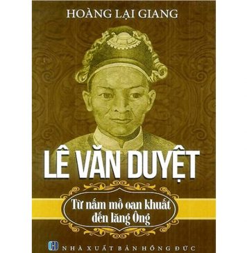 Lê Văn Duyệt – Từ Nấm Mồ Oan Khuất Đến Lăng Ông le van duyet