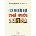 Lịch Sử Giáo Dục Thế Giới lich su giao duc the gioi
