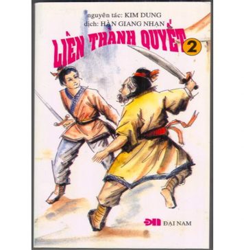 Liên Thành Quyết – Kim Dung lien thanh quyét