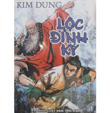 Lộc Đỉnh Ký – Kim Dung loc dinh ky