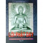 Lời Phật Dạy Trong Kinh Tạng Nikàya – Thích Quảng Tánh loi phat day trong kinh tang nikaya