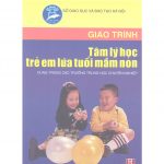 Giáo trình Tâm lí học trẻ em lứa tuổi mầm non lua tuoi mam non