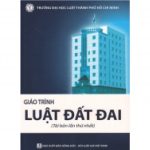 Giáo Trình Luật Đất Đai – TS Lưu Quốc Thái luat dat dai